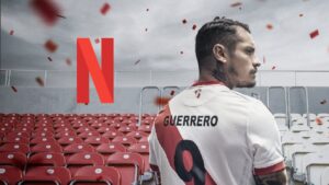 Paolo Guerrero Netflix