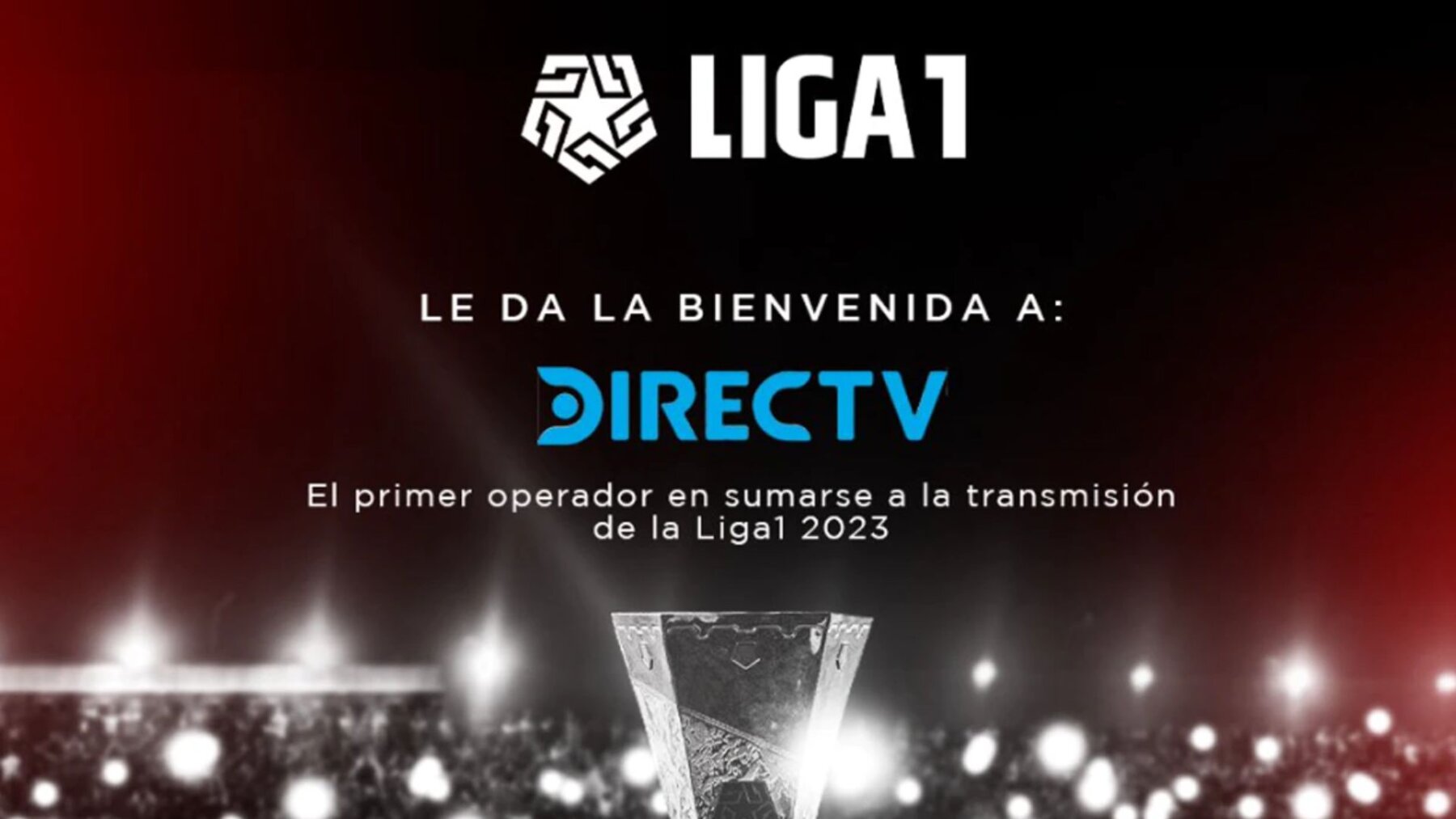 Liga 1 confirmó a Directv como canal oficial de transmisión ¿Qué