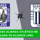 Entradas Alianza Atlético de Sullana vs Alianza Lima