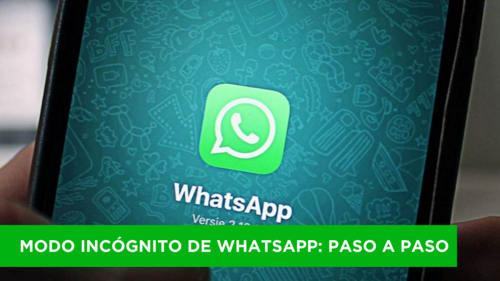 Modo incógnito de WhatsApp