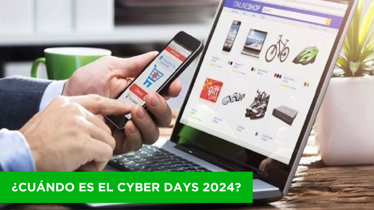 ¿Cuándo es el Cyber Days 2024? Fechas oficiales