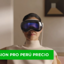 Apple Vision Pro Perú Precio