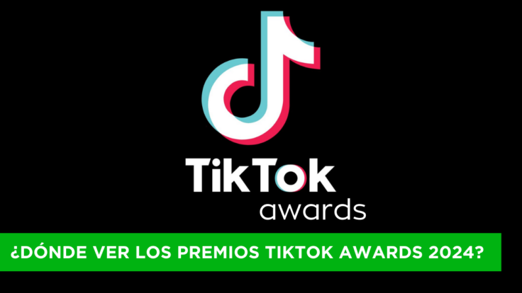 ¿Dónde ver los premios TikTok Awards 2024?